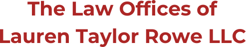 Kansas City, Parkville, Platte City, MO | Law Office of Lauren Taylor Rowe LLC